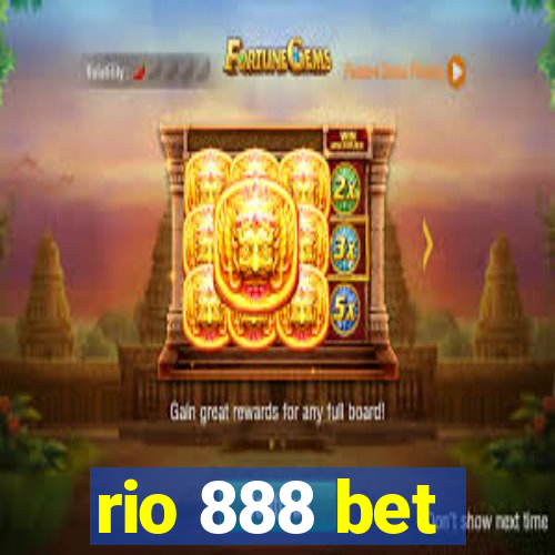 rio 888 bet